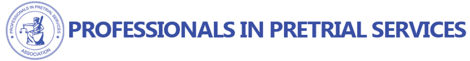 Professionals in Pretrial Services